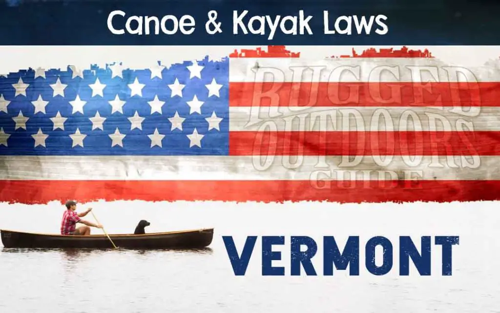 Vermont Canoeing / Kayaking Laws