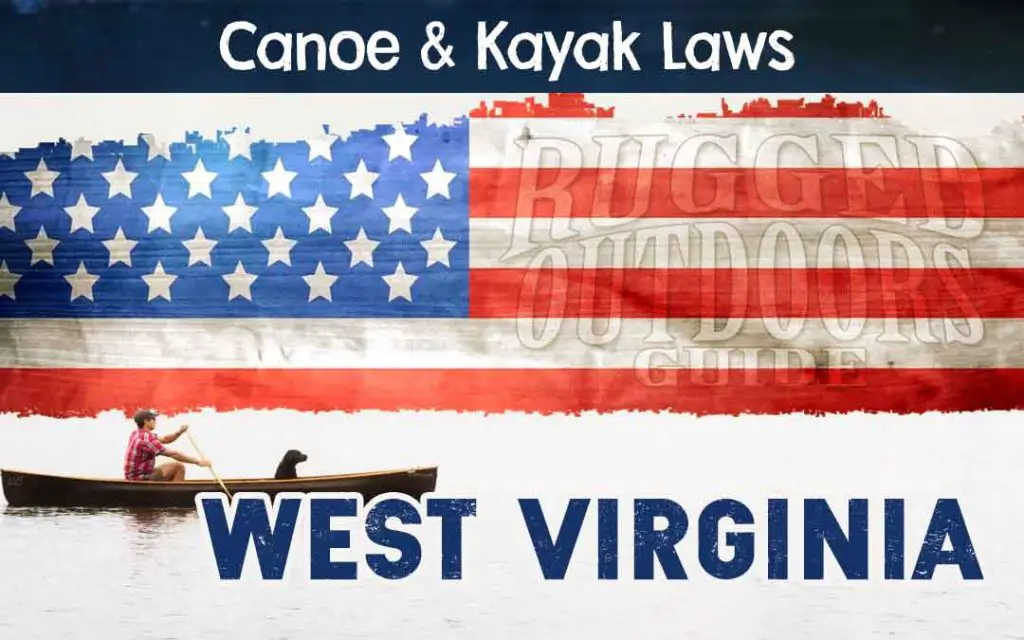 West Virginia Canoeing / Kayaking Laws