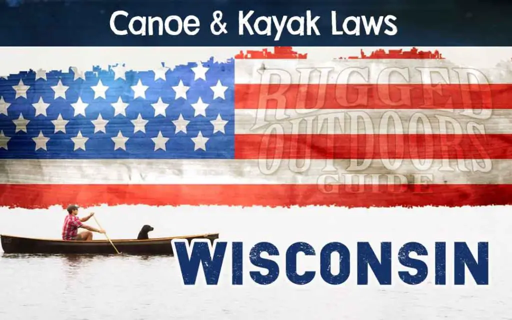 Wisconsin Canoeing / Kayaking Laws