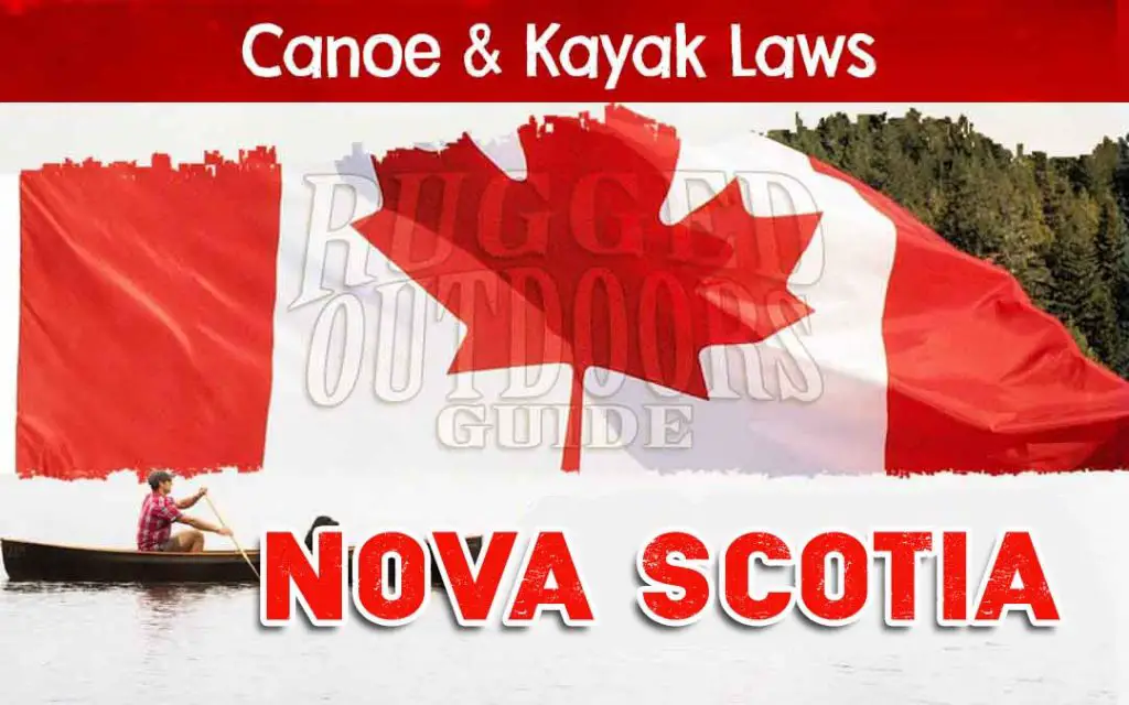 Nova Scotia Canoeing / Kayaking Laws