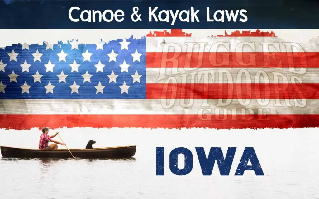 Iowa Canoeing / Kayaking Laws
