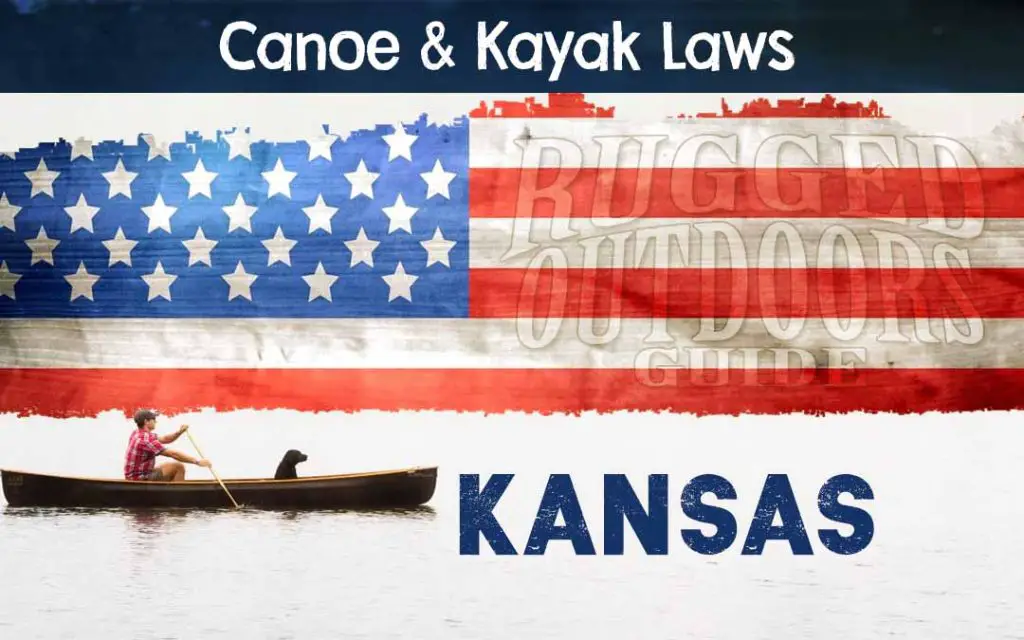 Kansas Canoeing / Kayaking Laws