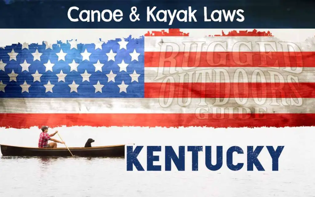 Kentucky Canoeing / Kayaking Laws